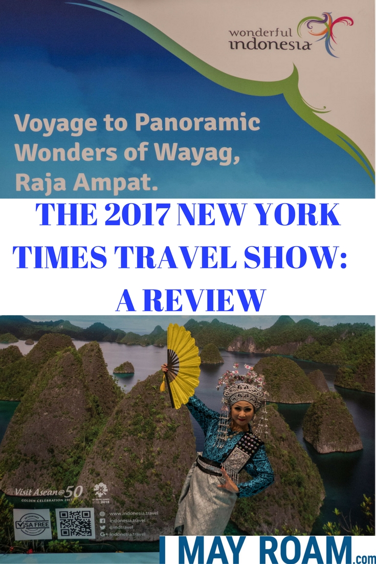 Pinterest - THE 2017 NEW YORK TIMES TRAVEL SHOW: A REVIEW