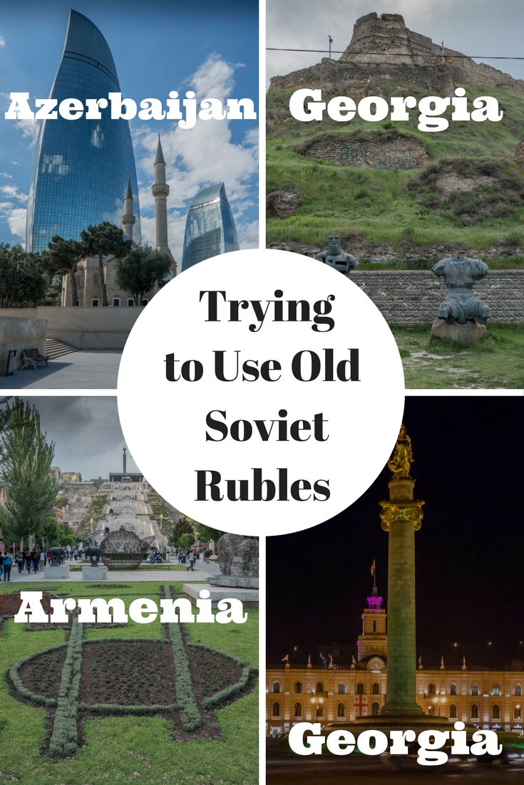 Pinterest Trying to Use Old Soveit Rubles in Georgia, Armenia & Azerbaijan