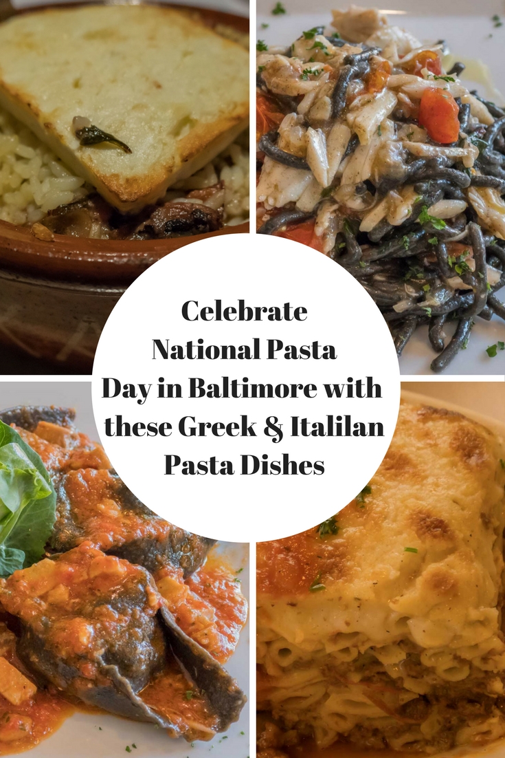 Celebrate National Pasta Day in Baltimore with these Greek & Italian Pasta Dishes