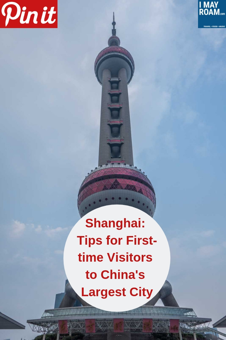 Pinterest Shanghai Tips for First-time Visitors to China's Largest City