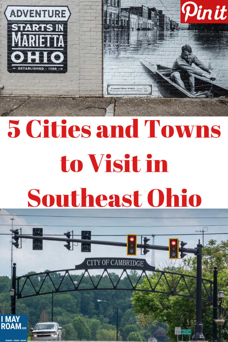 Pinterest 5 Cities and Towns to Visit in Southeast Ohio