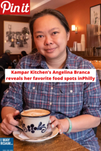 Pinterest Kampar Kitchen’s Angelina Branca reveals her favorite food spots in Philly