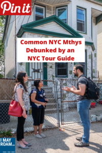 Pinterest Common NYC Mthys Debunked by an NYC Tour Guide